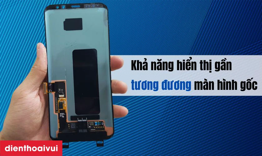 Màn hình rời loại Pro thay cho Samsung Galaxy S8 có tốt không?