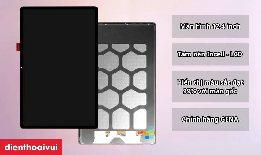 Thay m&agrave;n h&igrave;nh Samsung Galaxy Tab S9 FE Plus (X610/X616) ch&iacute;nh h&atilde;ng GENA loại Pro