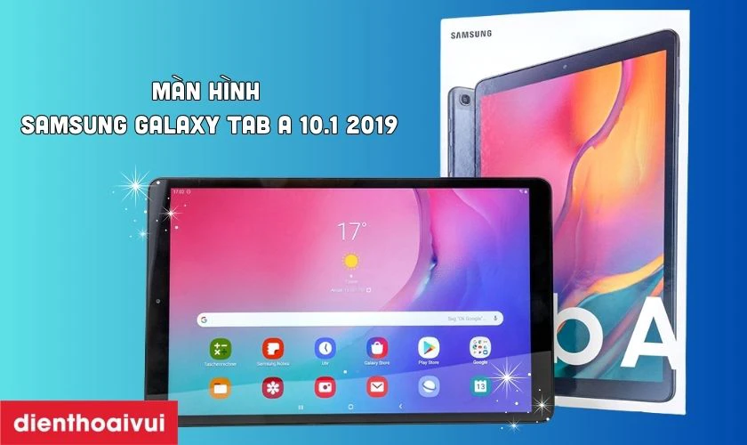 Đ&aacute;nh gi&aacute; m&agrave;n h&igrave;nh Samsung Galaxy Tab A 10.1 2019