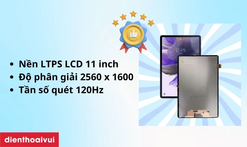 Tổng quan m&agrave;n h&igrave;nh Samsung Tab S8