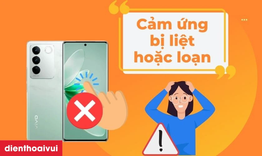 M&agrave;n h&igrave;nh điện thoại Vivo S17 cảm ứng bị liệt hoặc loạn