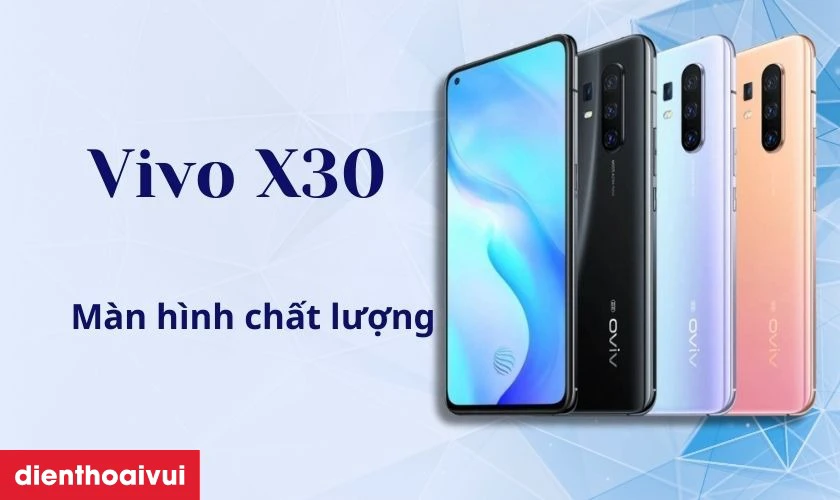 Giới thiệu về dịch vụ thay m&agrave;n h&igrave;nh điện thoại Vivo X30