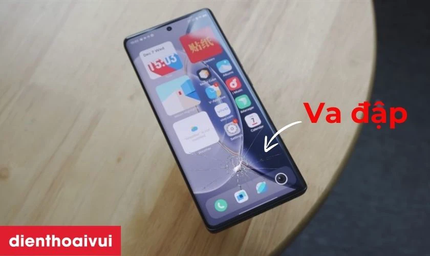 Va đập làm màn hình bị vỡ, nứt
