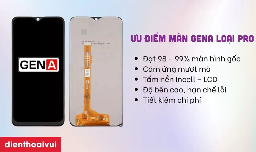 M&agrave;n h&igrave;nh Vivo Y15 GENA loại Pro l&agrave; g&igrave;?