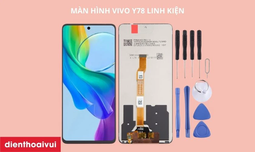 M&agrave;n h&igrave;nh Vivo Y78 linh kiện
