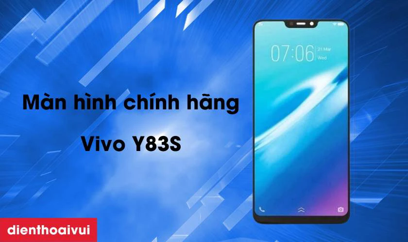 Màn hình chính hãng Vivo