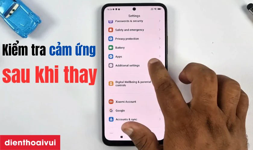 Kiểm tra lại sau khi thay màn hình
