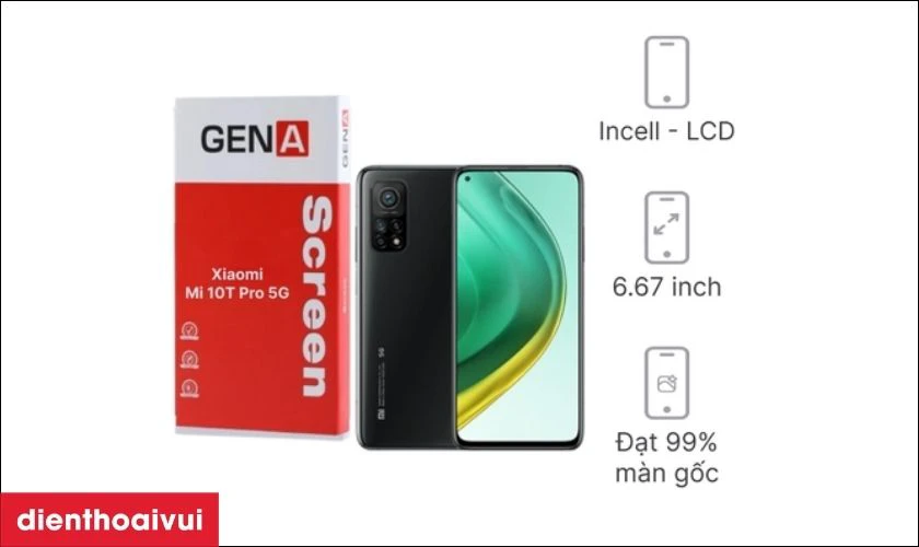 Màn hình Xiaomi Mi 10T Pro 5G chính hãng GENA loại Pro là gì?