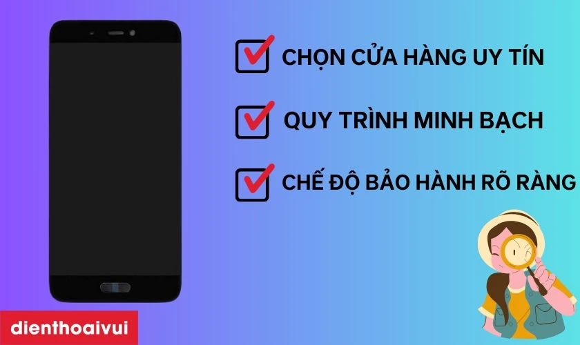 Lưu &yacute; khi thay m&agrave;n h&igrave;nh Xiaomi Mi 5C