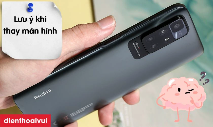 Lưu ý khi thay màn hình Xiaomi Redmi 10 Prime