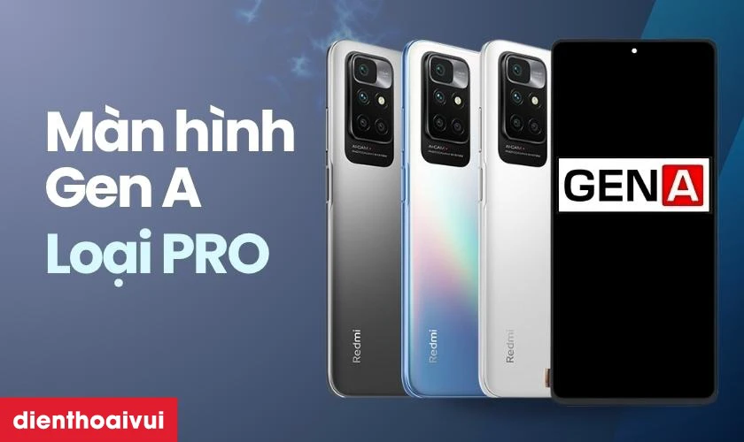 Thay m&agrave;n h&igrave;nh Xiaomi Redmi 10 Prime ch&iacute;nh h&atilde;ng GENA loại Pro