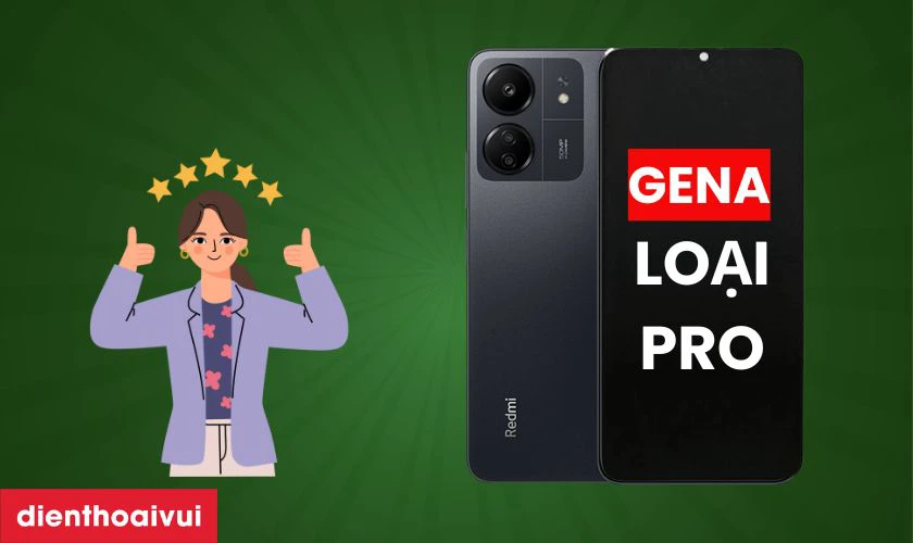 Màn hình GENA loại Pro thay cho Xiaomi Redmi 13C có tốt không?