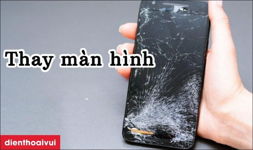 Thay màn hình