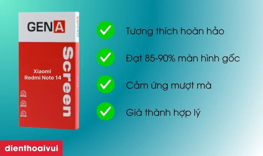 Màn hình GENA loại A+ thay cho Xiaomi Redmi Note 14 có tốt không?