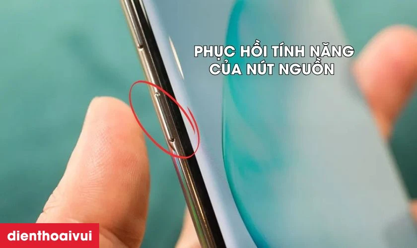 Kh&ocirc;i phục hiệu suất n&uacute;t nguồn, n&acirc;ng cao trải nghiệm của bạn