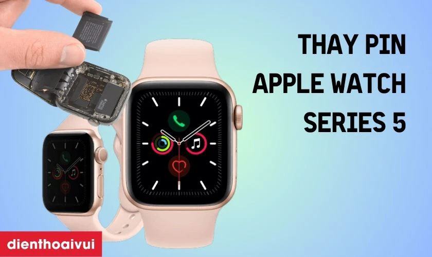 Giới thiệu về pin Apple Watch Series 5