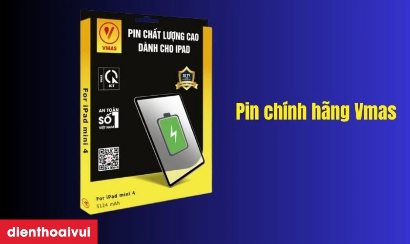 Pin ch&iacute;nh h&atilde;ng Vmas l&agrave; g&igrave;