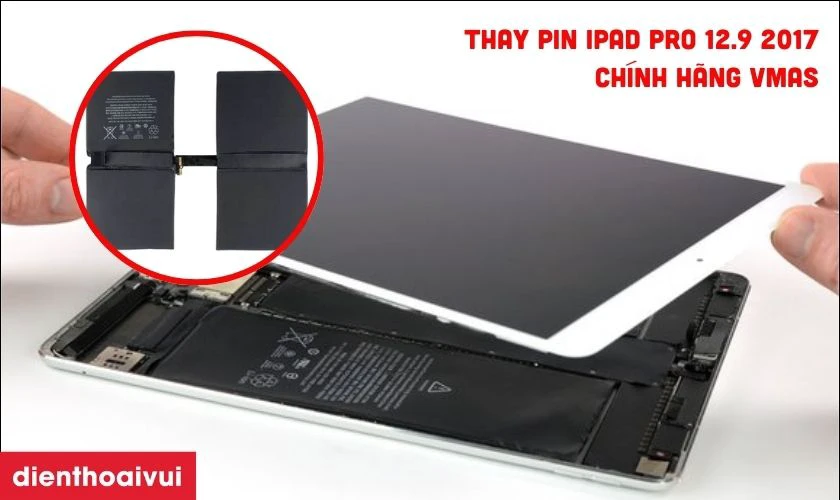 Pin iPad Pro 12.9 2017 ch&iacute;nh h&atilde;ng Vmas l&agrave; g&igrave;?
