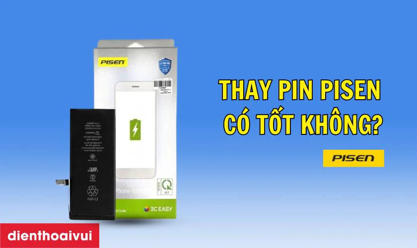 Pin Pisen thay cho iPhone 13 c&oacute; tốt kh&ocirc;ng