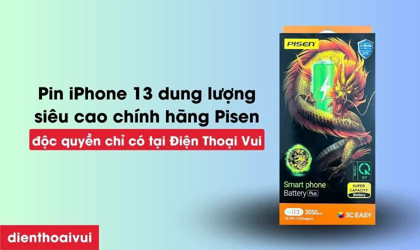 Th&ocirc;ng tin dịch vụ thay pin iPhone 13 dung lượng si&ecirc;u cao ch&iacute;nh h&atilde;ng Pisen