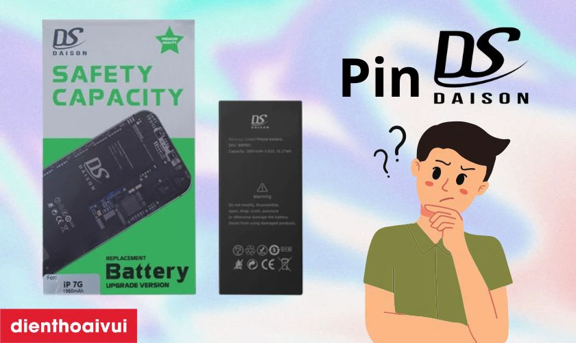 Pin Daison ch&iacute;nh h&atilde;ng l&agrave; g&igrave;?