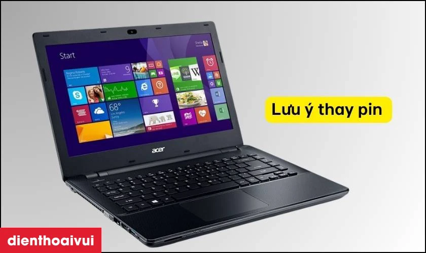 Lưu &yacute; khi thay pin laptop Acer