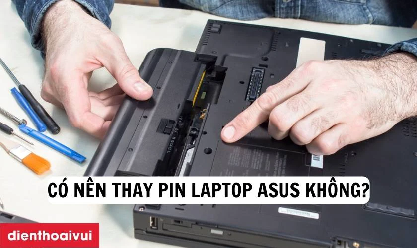Thay pin laptop Asus ch&iacute;nh h&atilde;ng