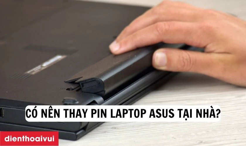 Thay pin laptop Asus ch&iacute;nh h&atilde;ng