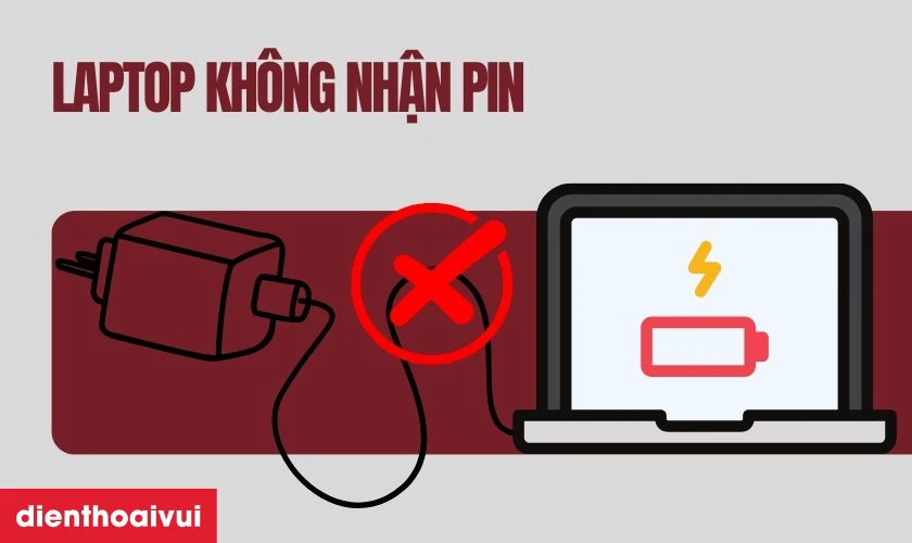 Laptop kh&ocirc;ng nhận pin