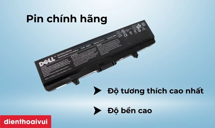 Ưu v&agrave; nhược điểm của pin ch&iacute;nh h&atilde;ng Dell