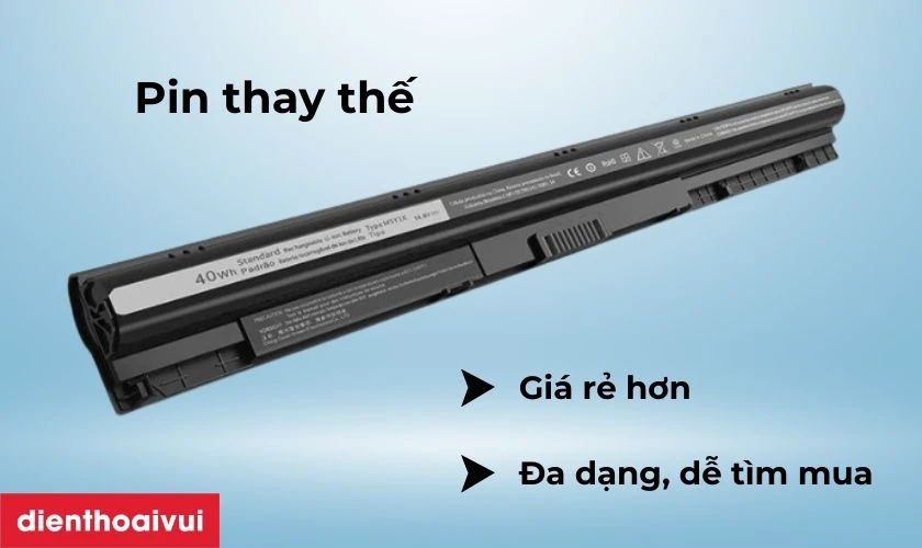 Ưu v&agrave; nhược điểm của pin thay thế