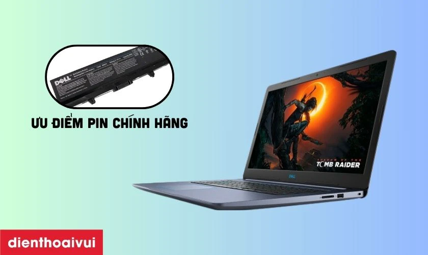 Ưu điểm pin chính hãng Dell