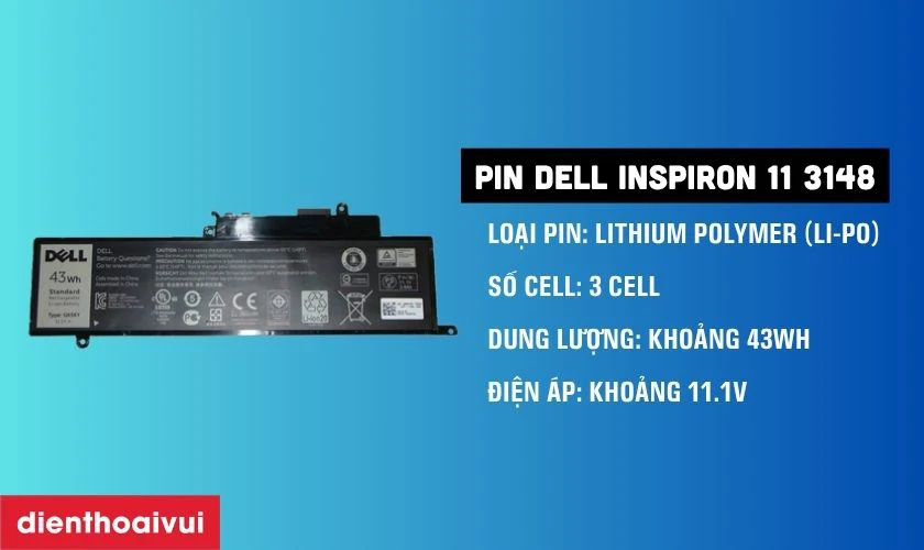 Pin laptop Dell Inspiron 11 3148 l&agrave; loại g&igrave;?