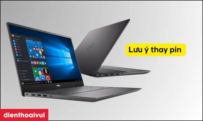 Lưu &yacute; khi thay pin laptop Dell Inspiron 15 7590