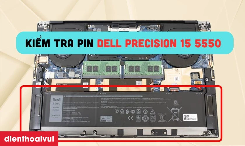 C&aacute;ch kiểm tra pin laptop Dell Precision 15 5550 ch&iacute;nh h&atilde;ng