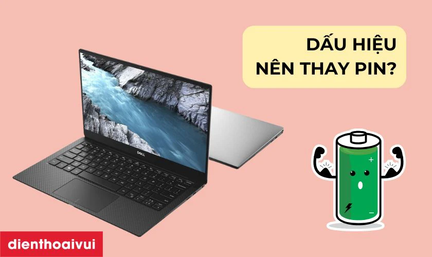 Dấu hiệu laptop Dell XPS 13 9380 cần thay pin