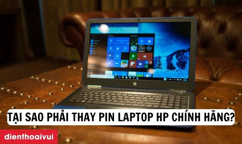 Thay pin laptop HP ch&iacute;nh h&atilde;ng