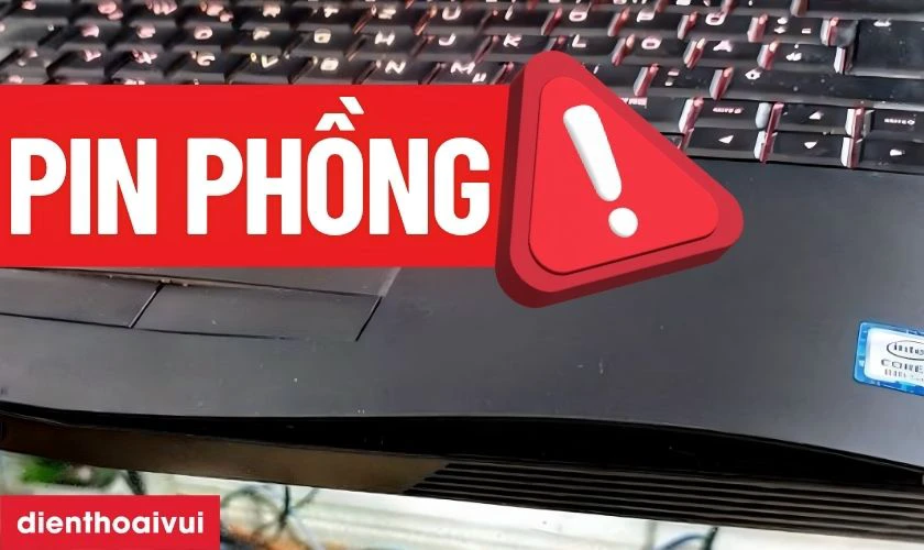 Pin đ&atilde; phồng l&ecirc;n th&igrave; nhất định phải thay mới
