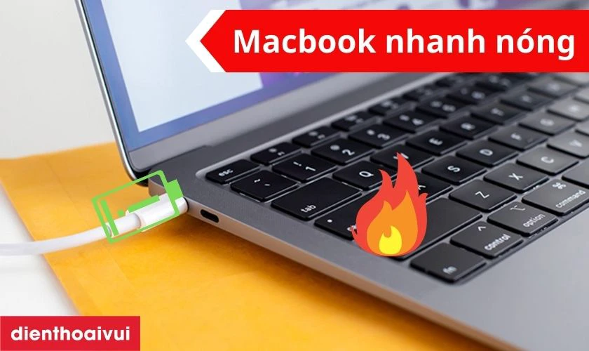 Macbook nhanh nóng máy