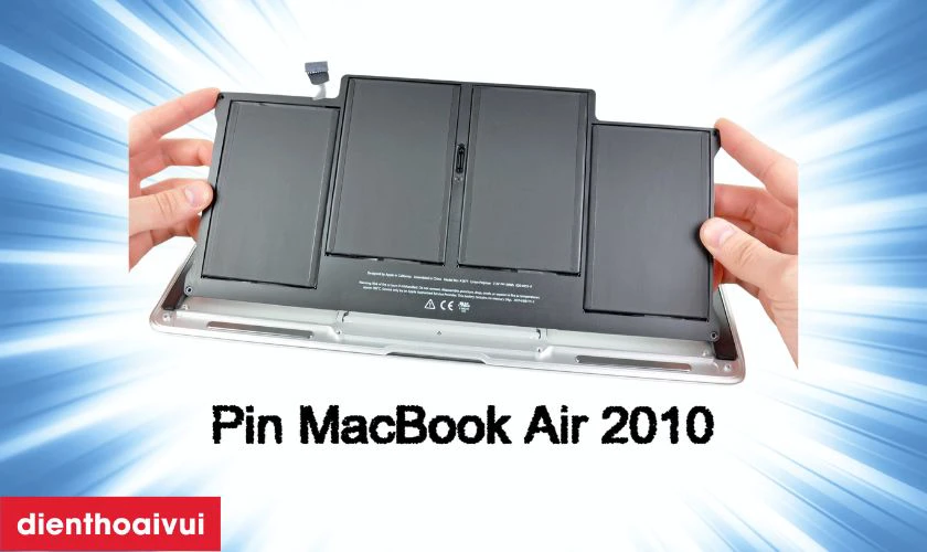 Th&ocirc;ng tin kỹ thuật về pin MacBook Air 2010