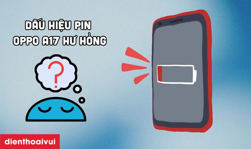 Các dấu hiệu nhận biết bạn cần thay pin nhanh chóng
