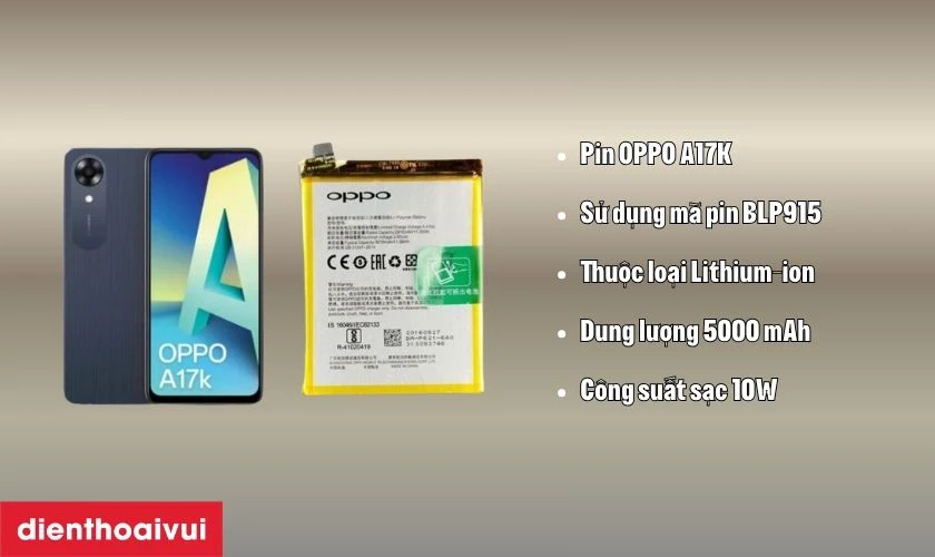Đặc điểm của pin OPPO A17K