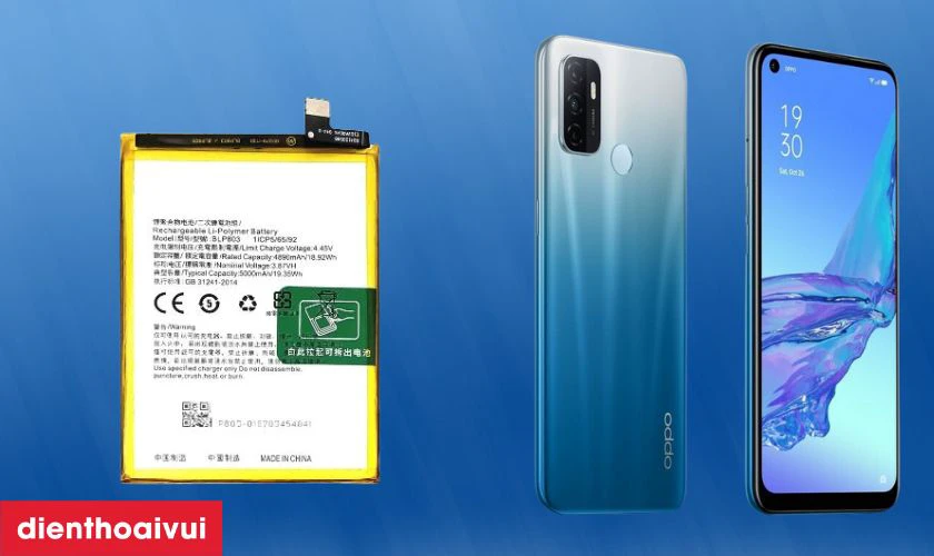 Đ&aacute;nh gi&aacute; pin thay cho OPPO A53