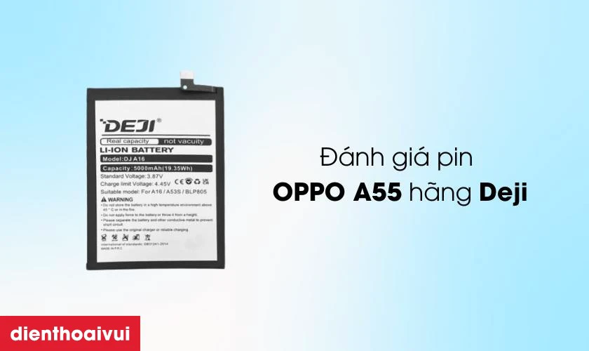 Thay pin OPPO A55 ch&iacute;nh h&atilde;ng Deji