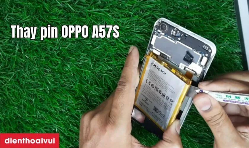 Cửa h&agrave;ng thay pin OPPO A57S uy t&iacute;n