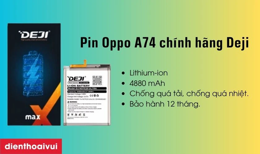 Đ&aacute;nh gi&aacute; pin Oppo A74 h&atilde;ng Deji