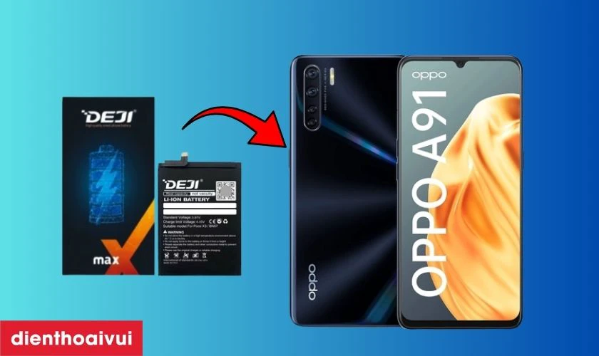 Pin Deji thay cho Oppo A91 c&oacute; tốt kh&ocirc;ng?