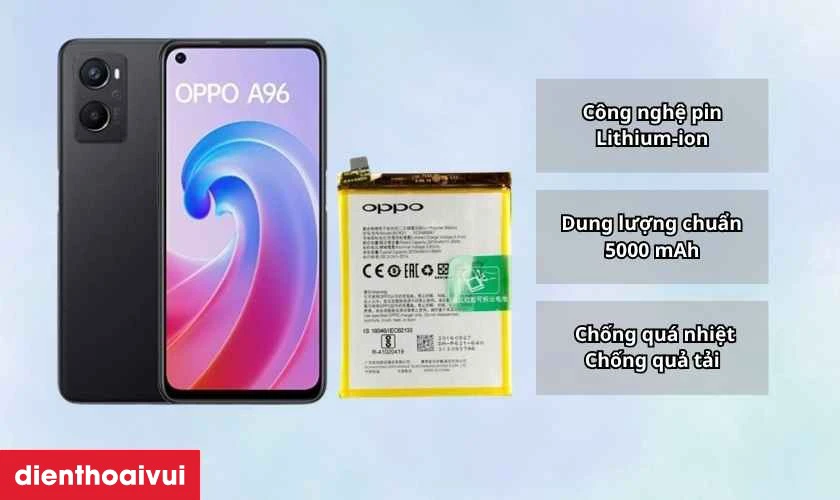 Giới thiệu thiệu pin thay cho OPPO A96