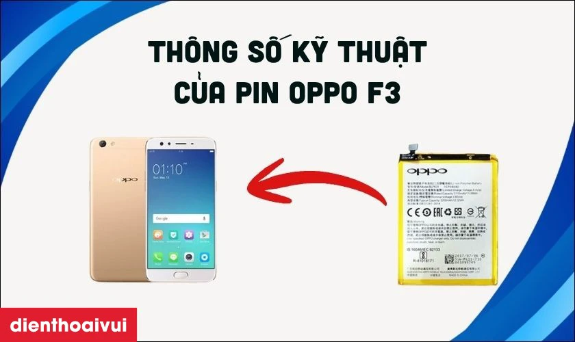 Thông tin cơ bản về pin OPPO F3