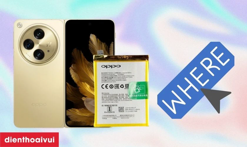Địa chỉ thay pin OPPO Find N3 uy tín